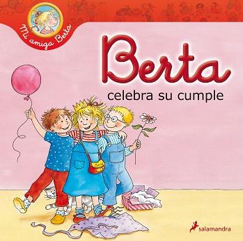 BERTA CELEBRA SU CUMPLE | 9788498386424 | SCHNEIDER,LIANE | Libreria Geli - Librería Online de Girona - Comprar libros en catalán y castellano