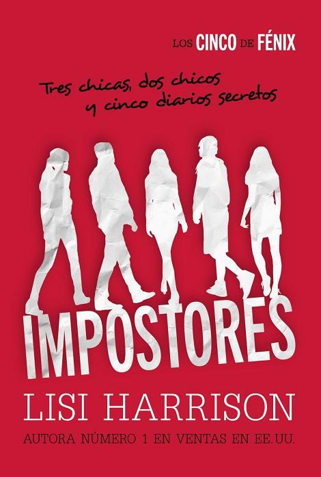 LOS CINCO DE FÉNIX.IMPOSTORES | 9788467871340 | HARRISON,LISI | Llibreria Geli - Llibreria Online de Girona - Comprar llibres en català i castellà