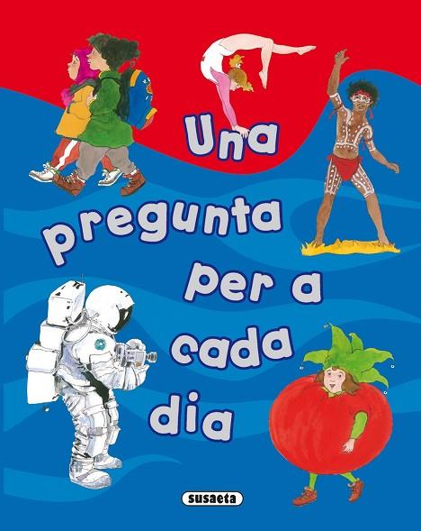 UNA PREGUNTA PER A CADA DIA | 9788467708141 | GABÁN, JESÚS | Llibreria Geli - Llibreria Online de Girona - Comprar llibres en català i castellà