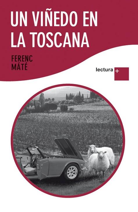 UN VIÑEDO EN LA TOSCANA | 9788432298462 | MATE,FERENC | Llibreria Geli - Llibreria Online de Girona - Comprar llibres en català i castellà