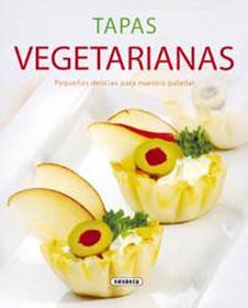 TAPAS VEGETARIANAS | 9788430570713 | SUSAETA, EQUIPO | Llibreria Geli - Llibreria Online de Girona - Comprar llibres en català i castellà