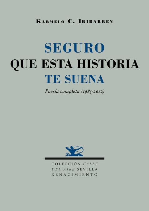 SEGURO QUE ESTA HISTORIA TE SUENA | 9788484726784 | IRIBARREN,C.KARMELO | Libreria Geli - Librería Online de Girona - Comprar libros en catalán y castellano