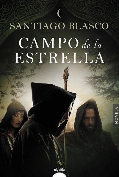 CAMPO DE LA ESTRELLA | 9788491890317 | BLASCO,SANTIAGO | Libreria Geli - Librería Online de Girona - Comprar libros en catalán y castellano