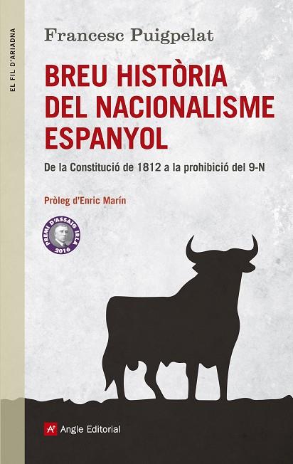BREU HISTÒRIA DEL NACIONALISME ESPANYOL | 9788415307426 | PUIGPELAT VALLS,FRANCESC | Libreria Geli - Librería Online de Girona - Comprar libros en catalán y castellano