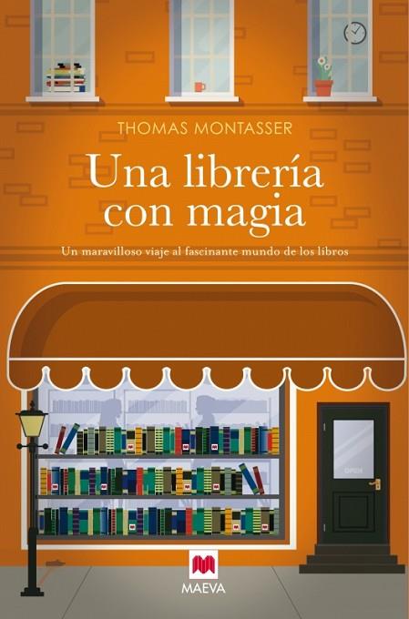 UNA LIBRERÍA CON MAGIA | 9788416363636 | MONTASSER,THOMAS | Libreria Geli - Librería Online de Girona - Comprar libros en catalán y castellano