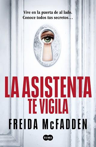 LA ASISTENTA TE VIGILA (LA ASISTENTA 3) | 9788410257184 | MCFADDEN, FREIDA | Libreria Geli - Librería Online de Girona - Comprar libros en catalán y castellano