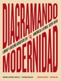 DIAGRAMANDO LA MODERNIDAD | 9788417975784 | BOGLIONE,RICCARDO/GUTIÉRREZ VIÑUALES, RODRIGO | Llibreria Geli - Llibreria Online de Girona - Comprar llibres en català i castellà