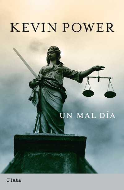 UN MAL DIA | 9788493696078 | POWER,KEVIN | Libreria Geli - Librería Online de Girona - Comprar libros en catalán y castellano