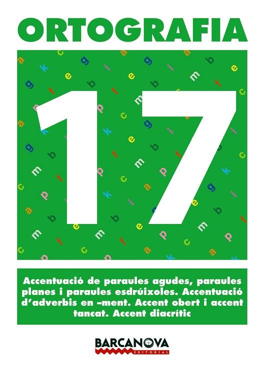 ORTOGRAFIA 17 | 9788448927448 | Libreria Geli - Librería Online de Girona - Comprar libros en catalán y castellano