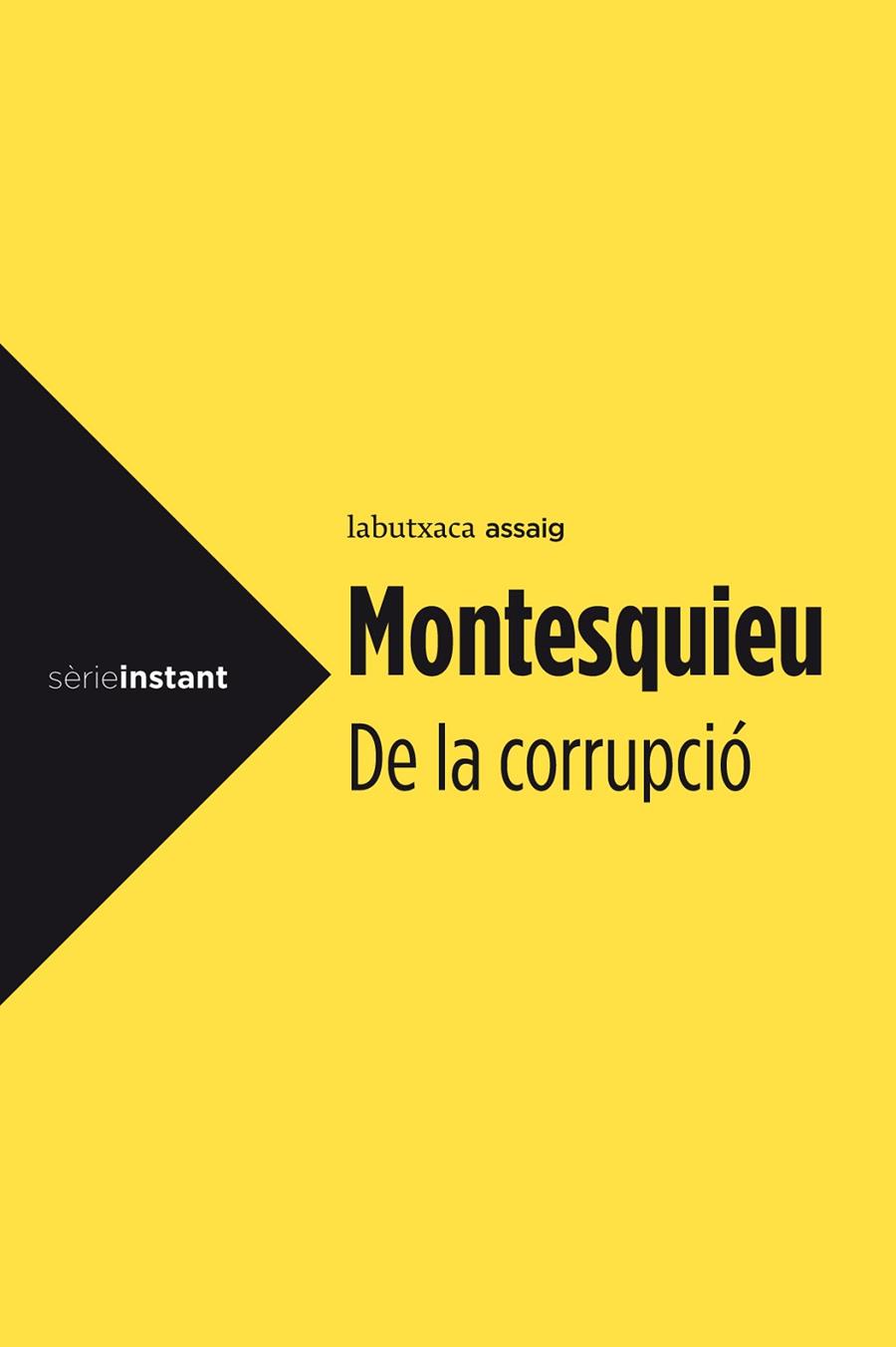 DE LA CORRUPCIÓ | 9788499306988 | MONTESQUIEU | Libreria Geli - Librería Online de Girona - Comprar libros en catalán y castellano