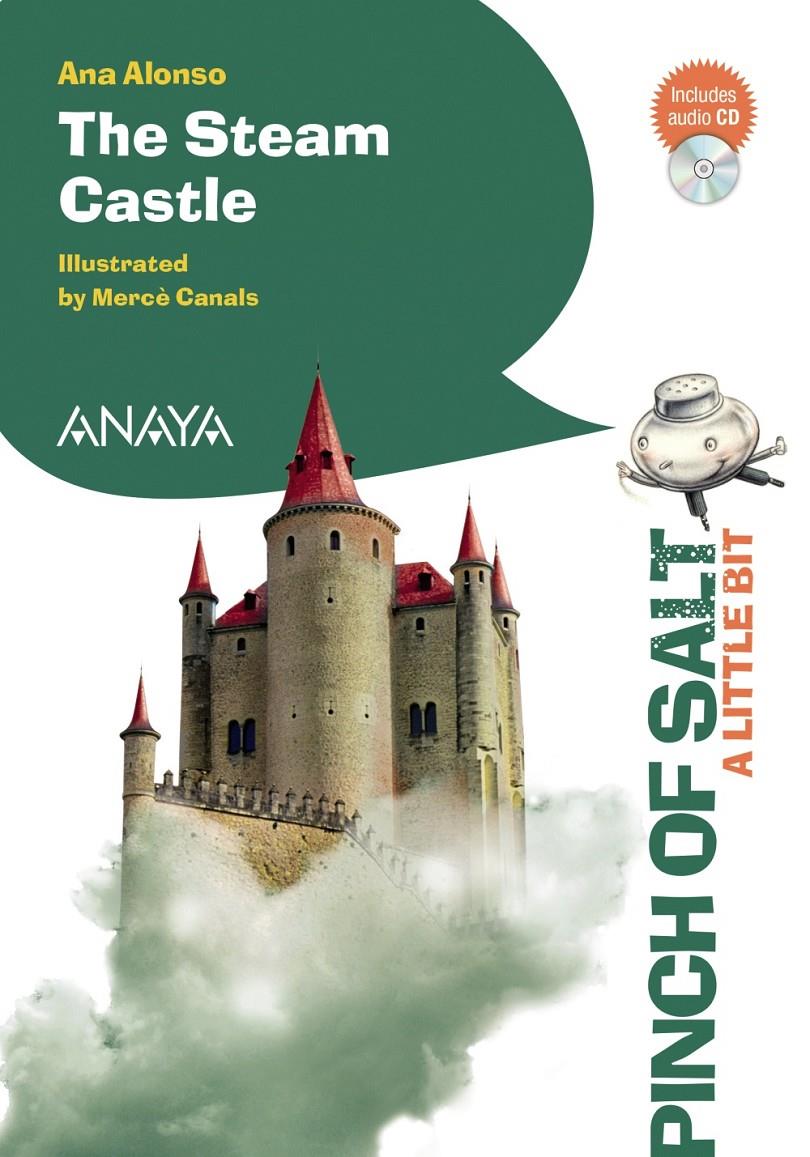 THE STEAM CASTLE (INCLUDES AUDIO CD) | 9788467842890 | ALONSO,ANA/CANALS,MERCÈ (IL) | Libreria Geli - Librería Online de Girona - Comprar libros en catalán y castellano