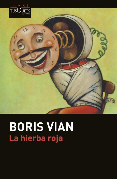 LA HIERBA ROJA | 9788490662229 | VIAN,BORIS | Libreria Geli - Librería Online de Girona - Comprar libros en catalán y castellano