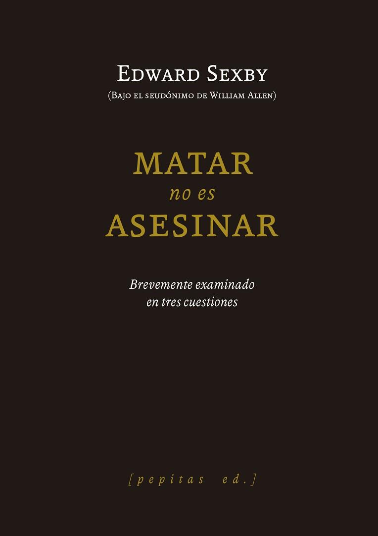 MATAR NO ES ASESINAR | 9788418998706 | SEXBY, EDWAY | Llibreria Geli - Llibreria Online de Girona - Comprar llibres en català i castellà