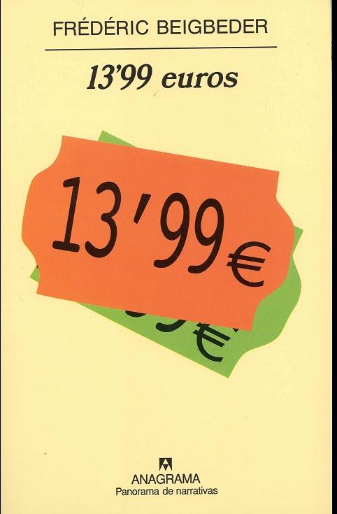 13,99 EUROS(CASTELLANO) | 9788433969514 | BEIGBEDER,FREDERIC | Llibreria Geli - Llibreria Online de Girona - Comprar llibres en català i castellà