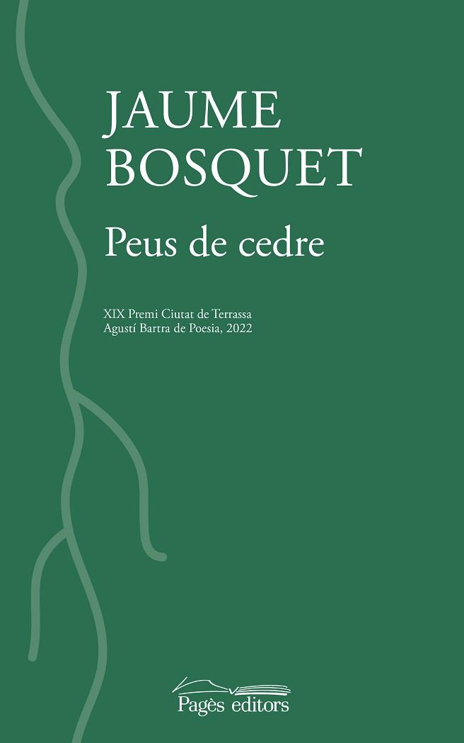 PEUS DE CEDRE | 9788413034669 | BOSQUET PAREDES,JAUME | Llibreria Geli - Llibreria Online de Girona - Comprar llibres en català i castellà