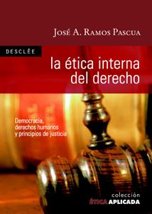 LA ETICA INTERNA DEL DERECHO | 9788433021830 | RAMOS PASCUA, J.A. | Llibreria Geli - Llibreria Online de Girona - Comprar llibres en català i castellà