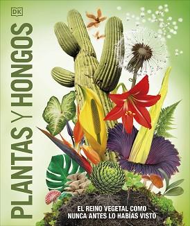 PLANTAS Y HONGOS (MUNDO 3D) | 9780241702956 | Llibreria Geli - Llibreria Online de Girona - Comprar llibres en català i castellà