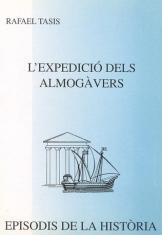 L'EXPEDICIO DELS ALMOGAVERS | 9788423204175 | TASIS,RAFAEL | Libreria Geli - Librería Online de Girona - Comprar libros en catalán y castellano