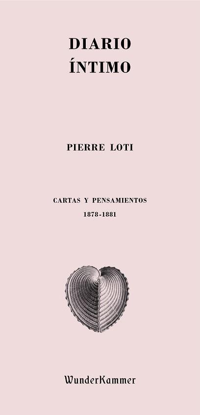 DIARIOS ÍNTIMOS | 9788494587931 | LOTI,PIERRE | Llibreria Geli - Llibreria Online de Girona - Comprar llibres en català i castellà