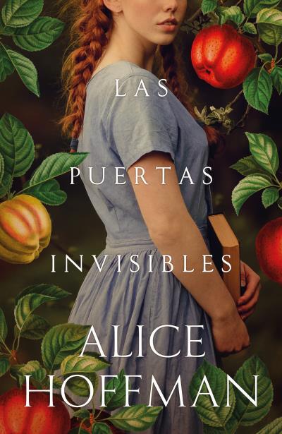 LAS PUERTAS INVISIBLES | 9788419030948 | HOFFMAN, ALICE | Llibreria Geli - Llibreria Online de Girona - Comprar llibres en català i castellà