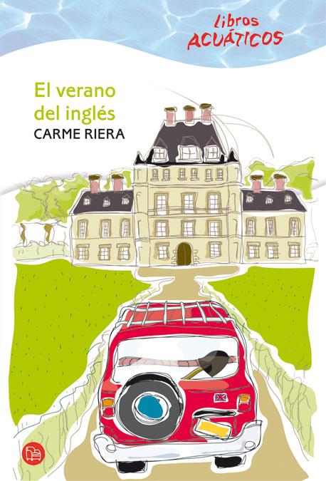 EL VERANO INGLES | 9788466322775 | RIERA,CARMEN | Libreria Geli - Librería Online de Girona - Comprar libros en catalán y castellano