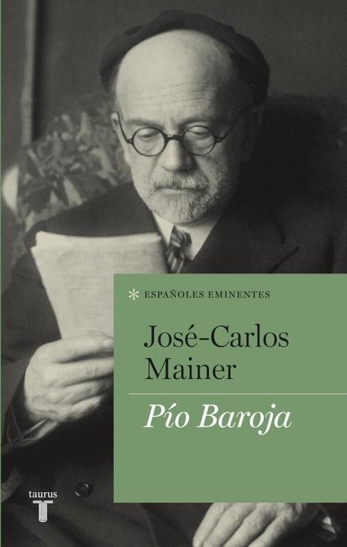 PIO BAROJA | 9788430609086 | MAINER,JOSE CARLOS | Llibreria Geli - Llibreria Online de Girona - Comprar llibres en català i castellà