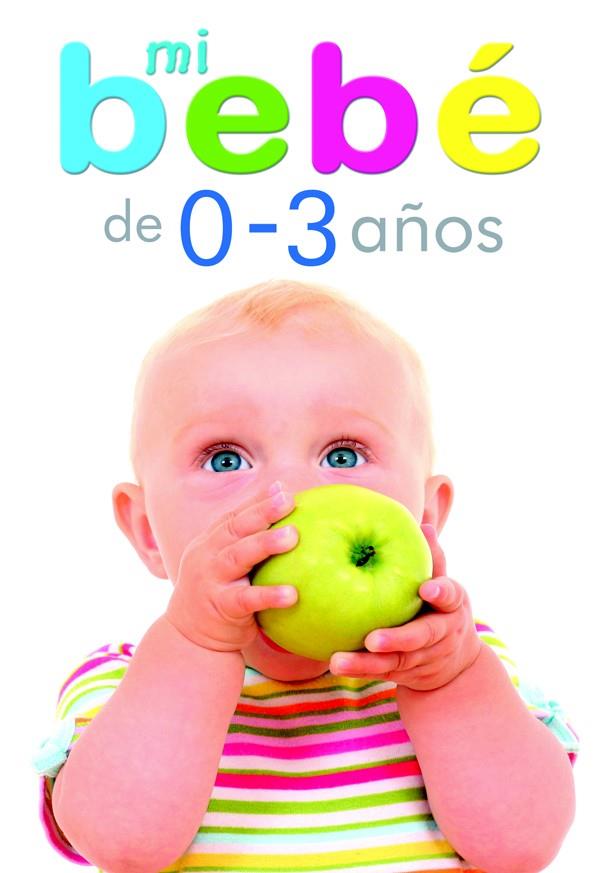 MI BEBE DE O-3 AÑOS | 9788466219471 | VALERO,COCO | Llibreria Geli - Llibreria Online de Girona - Comprar llibres en català i castellà