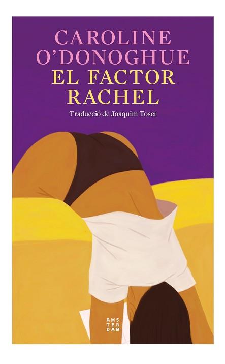 EL FACTOR RACHEL (EDICIÓ EN CATALÀ) | 9788419960191 | O'DONOGHUE, CAROLINE | Llibreria Geli - Llibreria Online de Girona - Comprar llibres en català i castellà