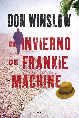 EL INVIERNO DE FRANKIE MACHINE | 9788427036437 | WINSLOW,DON | Llibreria Geli - Llibreria Online de Girona - Comprar llibres en català i castellà