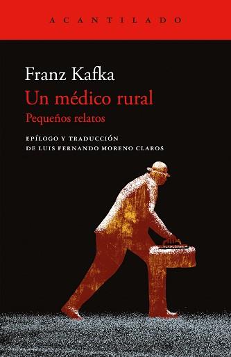 UN MÉDICO RURAL | 9788419958198 | KAFKA, FRANZ | Llibreria Geli - Llibreria Online de Girona - Comprar llibres en català i castellà