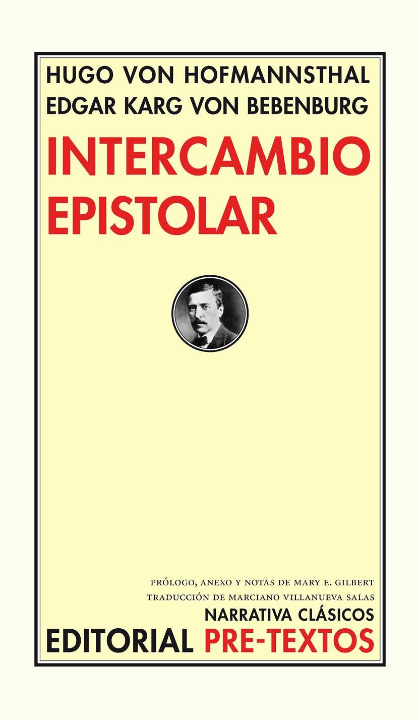 INTERCAMBIO EPISTOLAR VON HOFMANNSTHAL-VON BEBENBURG | 9788481918588 | VON HOFMANNSTHAL,HUGO/VON BEBENBURG,EDGAR KARG | Llibreria Geli - Llibreria Online de Girona - Comprar llibres en català i castellà