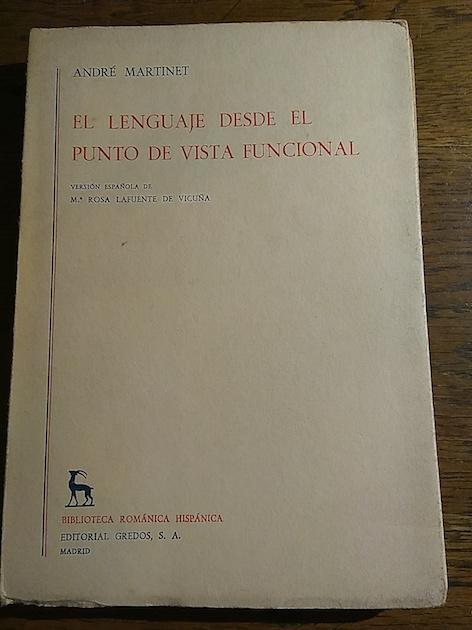 EL LENGUAJE DESDE EL PUNTO DE VISTA FUNCIONAL | 9788424912363 | MARTINET,ANDRE | Libreria Geli - Librería Online de Girona - Comprar libros en catalán y castellano