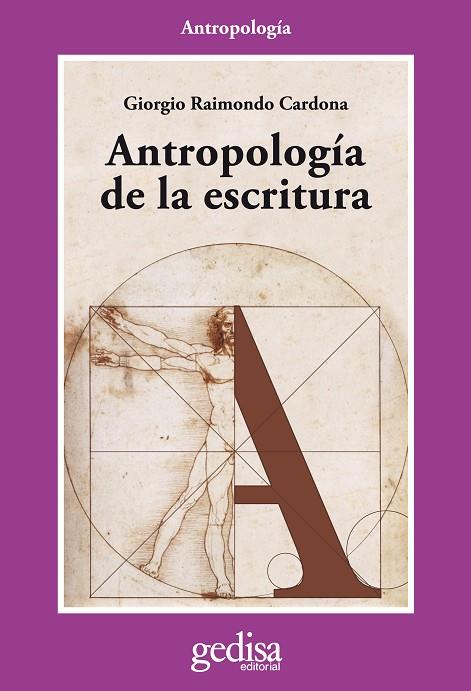 ANTROPOLOGÍA DE LA ESCRITURA | 9788497847698 | CARDONA,GIORGIO RAIMONDO | Libreria Geli - Librería Online de Girona - Comprar libros en catalán y castellano