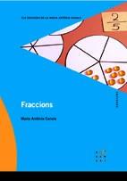 FRACCIONS | 9788492748051 | CANALS,MARIA ANTONIA | Llibreria Geli - Llibreria Online de Girona - Comprar llibres en català i castellà