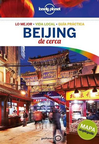 BEIJING(LONELY PLANET DE CERCA.EDICION 2016) | 9788408152293 | EIMER,DAVID  | Llibreria Geli - Llibreria Online de Girona - Comprar llibres en català i castellà