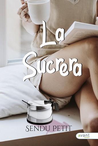 LA SUCRERA | 9788419970190 | PETIT,SENDU | Llibreria Geli - Llibreria Online de Girona - Comprar llibres en català i castellà