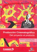 PRODUCCION CINEMATOGRAFICA | 9788479789350 | FERNANDEZ DIEZ,FEDERICO/BARCO,CAROLINA | Llibreria Geli - Llibreria Online de Girona - Comprar llibres en català i castellà