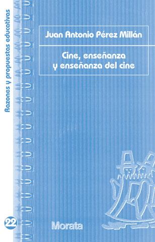 CINE,ENSEÑANZA Y ENSEÑANZA DEL CINE | 9788471127860 | PÉREZ MILLAN,JUAN A. | Llibreria Geli - Llibreria Online de Girona - Comprar llibres en català i castellà