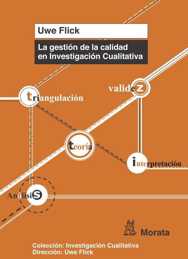 LA GESTIÓN DE LA CALIDAD EN INVESTIGACIÓN CUALITATIVA | 9788471127365 | FLICK,UWE | Llibreria Geli - Llibreria Online de Girona - Comprar llibres en català i castellà