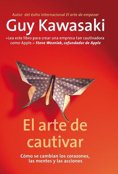 EL ARTE DE CAUTIVAR | 9788498751666 | KAWASAKI,GUY | Llibreria Geli - Llibreria Online de Girona - Comprar llibres en català i castellà