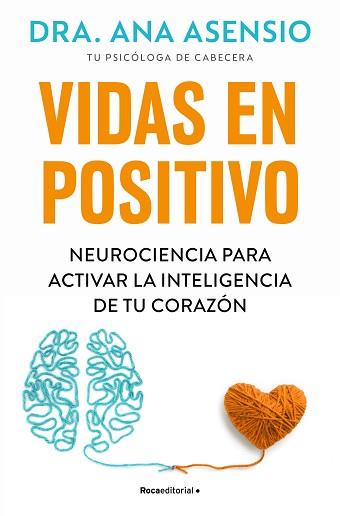 VIDAS EN POSITIVO | 9788410096615 | ASENSIO, ANA | Llibreria Geli - Llibreria Online de Girona - Comprar llibres en català i castellà