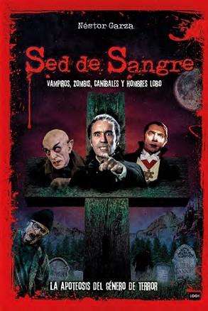 SED DE SANGRE | 9788418703942 | GARZA, NÉSTOR | Libreria Geli - Librería Online de Girona - Comprar libros en catalán y castellano