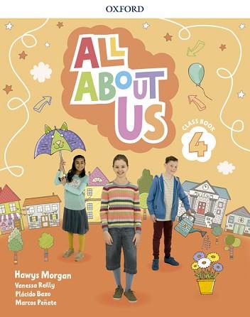 ALL ABOUT US-4(CLASS BOOK) | 9780194562393 | MORGAN,HAWYS/REILLY,VANESSA | Llibreria Geli - Llibreria Online de Girona - Comprar llibres en català i castellà