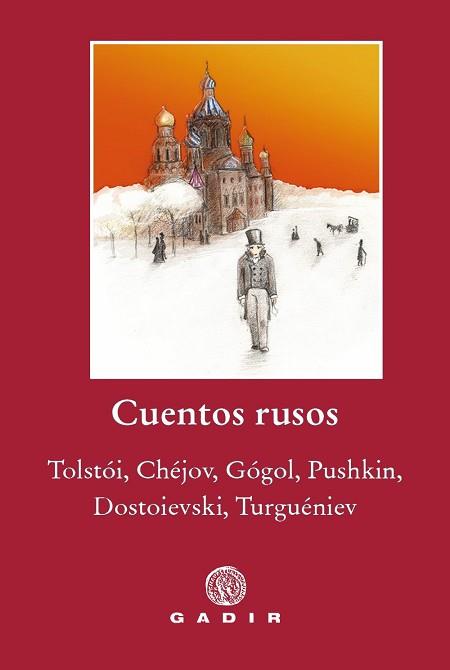 CUENTOS RUSOS | 9788412746013 | TOLSTÓI/CHÉJOV/GÓGOL/PUSHKIN/DOSTOIEVSKI/TURGUÉNIEV | Llibreria Geli - Llibreria Online de Girona - Comprar llibres en català i castellà