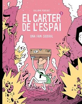 EL CARTER DE L'ESPAI-3 | 9788426148940 | PERREAULT, GUILLAUME | Libreria Geli - Librería Online de Girona - Comprar libros en catalán y castellano