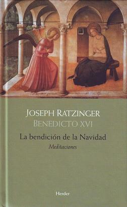 LA BENDICION DE NAVIDAD | 9788425426025 | RATZINGER,JOSEPH | Llibreria Geli - Llibreria Online de Girona - Comprar llibres en català i castellà