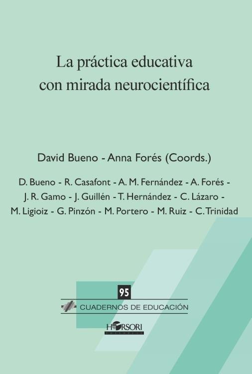 LA PRÁCTICA EDUCATIVA CON MIRADA NEUROCIENTÍFICA | 9788415212997 | Llibreria Geli - Llibreria Online de Girona - Comprar llibres en català i castellà