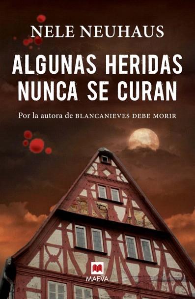 ALGUNAS HERIDAS NUNCA SE CURAN | 9788415893370 | NEUHAUS,NELE | Libreria Geli - Librería Online de Girona - Comprar libros en catalán y castellano