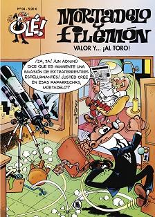 VALOR Y... ¡AL TORO! (OLÉ! MORTADELO 94) | 9788402424785 | IBÁÑEZ,FRANCISCO | Llibreria Geli - Llibreria Online de Girona - Comprar llibres en català i castellà