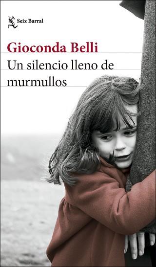 UN SILENCIO LLENO DE MURMULLOS | 9788432244001 | BELLI, GIOCONDA | Llibreria Geli - Llibreria Online de Girona - Comprar llibres en català i castellà